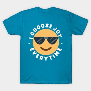 I choose joy T-Shirt